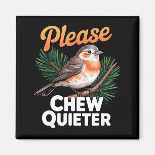 Bitte kauen Sie leiser Vintage-Vogel Groovy-Design Magnet
