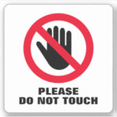 Bitte keine Touch verbotener Vinyl-Aufkleber Aufkleber (Vorderseite)