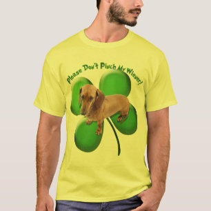 Bitte klemmen Sie nicht meinen Dackel-T - Shirt