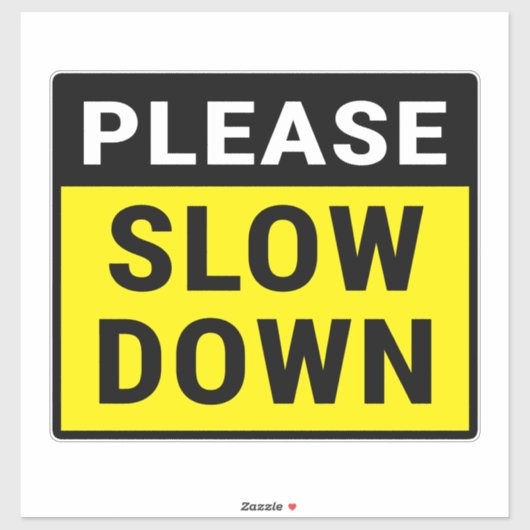 Bitte langsamer fahren aufkleber (Blatt)