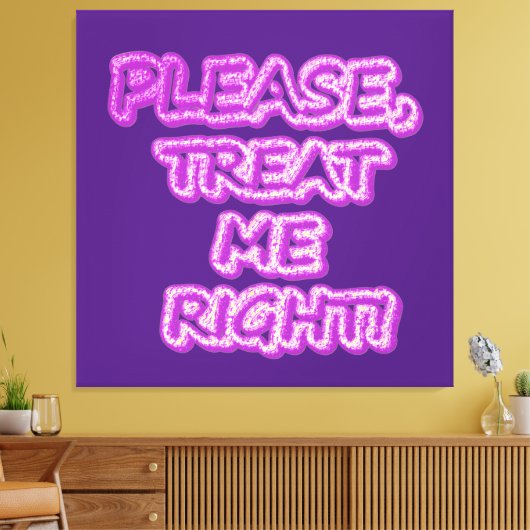 "Bitte, Leckerei mich richtig!" Niedliches Design. Leinwanddruck (Insitu (Wohnzimmer))