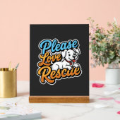 Bitte lieben Sie den Rettungshund Acrylschild (Hochzeit)