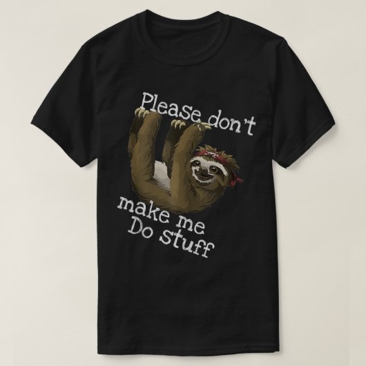 BITTE MACHEN SIE MIR NICHT DAS perfekte Geschenk f T-Shirt (Design vorne)