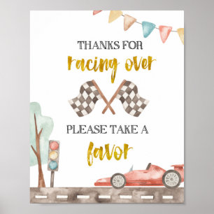 Bitte nehmen Sie den Gefallen Racing Sign entgegen Poster