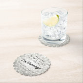 "Bitte nehmen Sie nicht mein Getränk-" Untersetzer (Vor Ort)