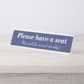 "Bitte nehmen Sie Platz. Schreibtischnamensplakette (Vorderseite )