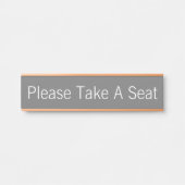 "Bitte nehmen Sie Platz" Türschild (Vorderseite )