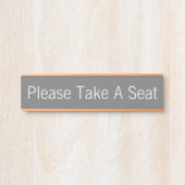 "Bitte nehmen Sie Platz" Türschild (Vorderseite )