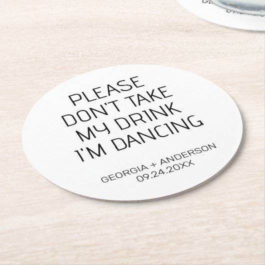 Bitte nehmt nicht meinen Gefallen an der Hochzeits Runder Pappuntersetzer (Angewinkelt)