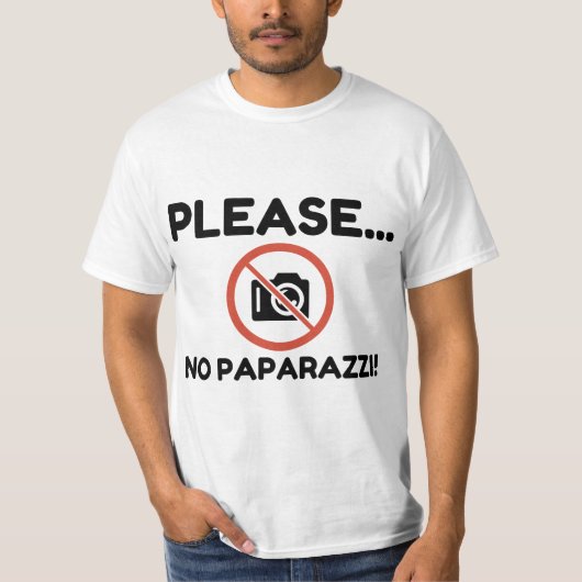 Bitte nein Paparazzi! T-Shirt (Vorderseite)