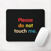 Bitte nicht berühren mousepad (Mit Mouse)