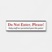 "Bitte nicht eingeben!"Schild Türschild (Vorderseite )