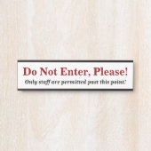 "Bitte nicht eingeben!"Schild Türschild (Vorderseite )