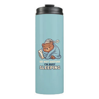 Bitte nicht stören, ich bin beschäftigt mit Schlaf Thermosbecher
