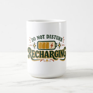 Bitte nicht stören, Retro-Batterie wird aufgeladen Kaffeetasse