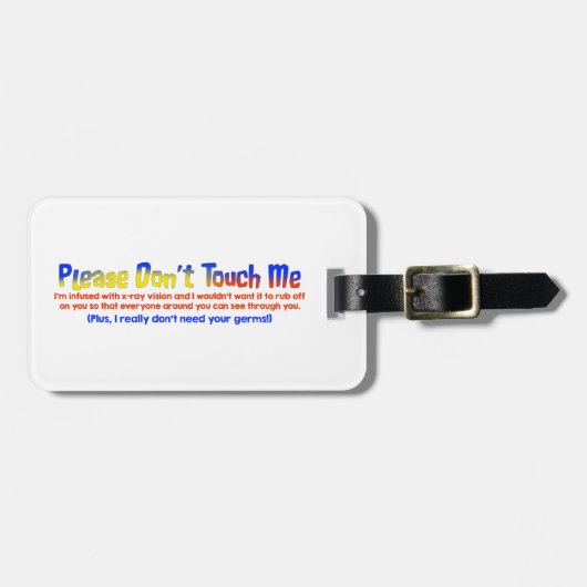 Bitte nicht tun Touch ich Gepäckanhänger (Vorderseite horizontal)