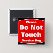 Bitte nicht tun Touch-Service-Hund Button (Vorne & Hinten)