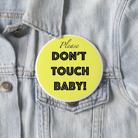 Bitte nicht tun Touchbaby Button (Beispiel)