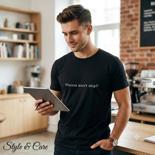 Bitte nicht überspringen! Statement Mark Black Her T-Shirt