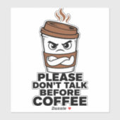 Bitte nicht vor dem Kaffee sprechen Aufkleber (Blatt)