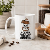 Bitte nicht vor dem Kaffee sprechen Introvertierte Kaffeetasse