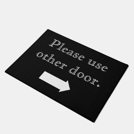 Bitte nimm eine andere Tür. Rechter Pfeil Fußmatte (Schrägansicht)