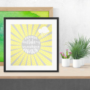 Bitte nimm mir die Sonne nicht weg Poster