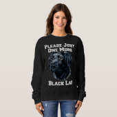 Bitte nur noch einen schwarzen Lab-Hund Sweatshirt (Vorne ganz)