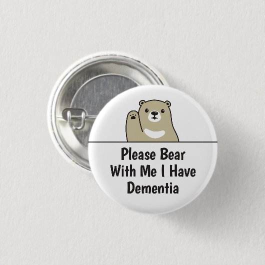 Bitte pass auf, dass ich Demenz habe Button (Vorne & Hinten)