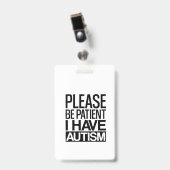 BITTE PATIENT SEIN, ICH HABE AUTISMUS AUSWEIS (Vorderseite mit Clip)
