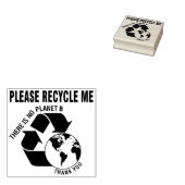 Bitte Recycle mir, es gibt keinen Planeten B. Dank Gummistempel (Stempel)