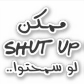 Bitte schalte dich in arabischer Sprache lustig. Aufkleber (Vorderseite)