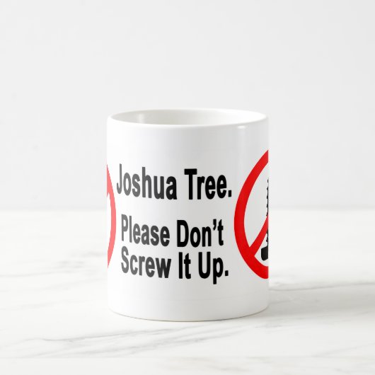 Bitte schrauben Sie nicht Joshua-Baum -2 Kaffeetasse (Mittel)