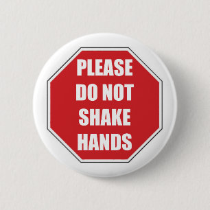 Bitte schütteln Sie die Hände nicht. Button