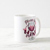 Bitte sei meins Weinglas Funny text Niedliche Lieb Kaffeetasse (VorderseiteRechts)
