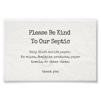 Bitte seien Sie freundlich zu unserem septischen Z Fotodruck