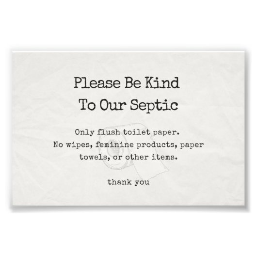 Bitte seien Sie freundlich zu unserem septischen Z Fotodruck (Vorne)