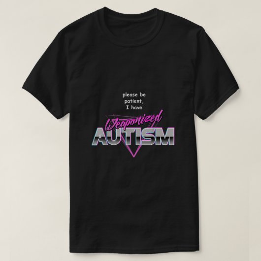 Bitte seien Sie geduldig, dass ich eine gewaltsame T-Shirt (Design vorne)