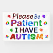 Bitte seien Sie geduldig, ich habe AUTISM Banner (Horizontal)