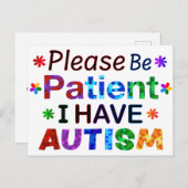 Bitte seien Sie geduldig, ich habe AUTISM Postkarte (Vorne/Hinten)