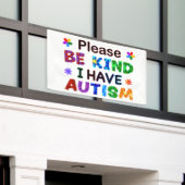 Bitte seien Sie so freundlich, dass ich AUTISM hab Banner (Äußeres Gebäude)