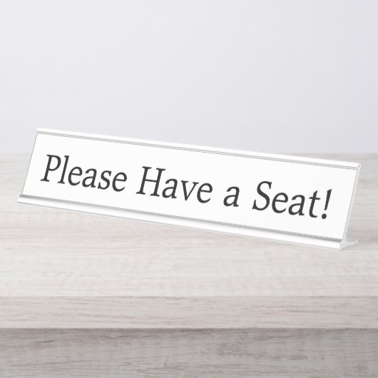 "Bitte setzen Sie sich!" Schreibtischnamensplakette (Vorderseite )