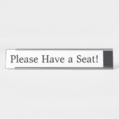 "Bitte setzen Sie sich!" Schreibtischnamensplakette (Vorderseite )