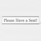 "Bitte setzen Sie sich!" Schreibtischnamensplakette (Vorderseite )