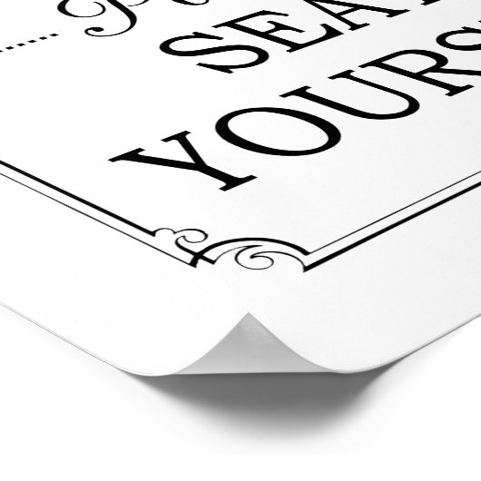 Bitte setzen Sie sich selbst ein lustiges Poster (Ecke)