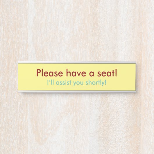 "Bitte setzen Sie sich!" Türschild (Vorderseite )