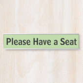 "Bitte setzen Sie sich!" Türschild (Vorderseite )