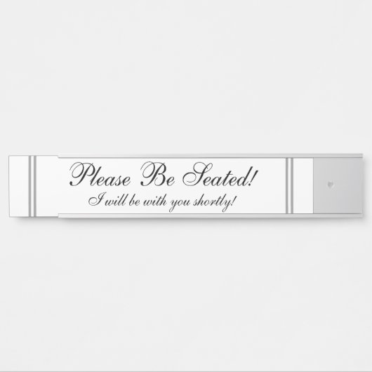 "Bitte setzen Sie! " Türschild (Vorderseite )