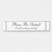 "Bitte setzen Sie! " Türschild (Vorderseite )