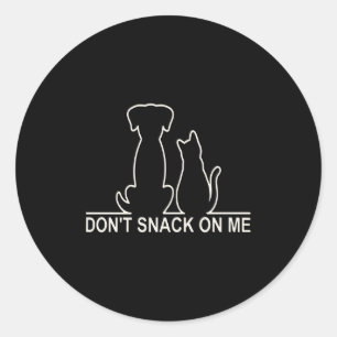 Bitte Snack Mich Nicht, Sie Essen Die Katzen Runder Aufkleber